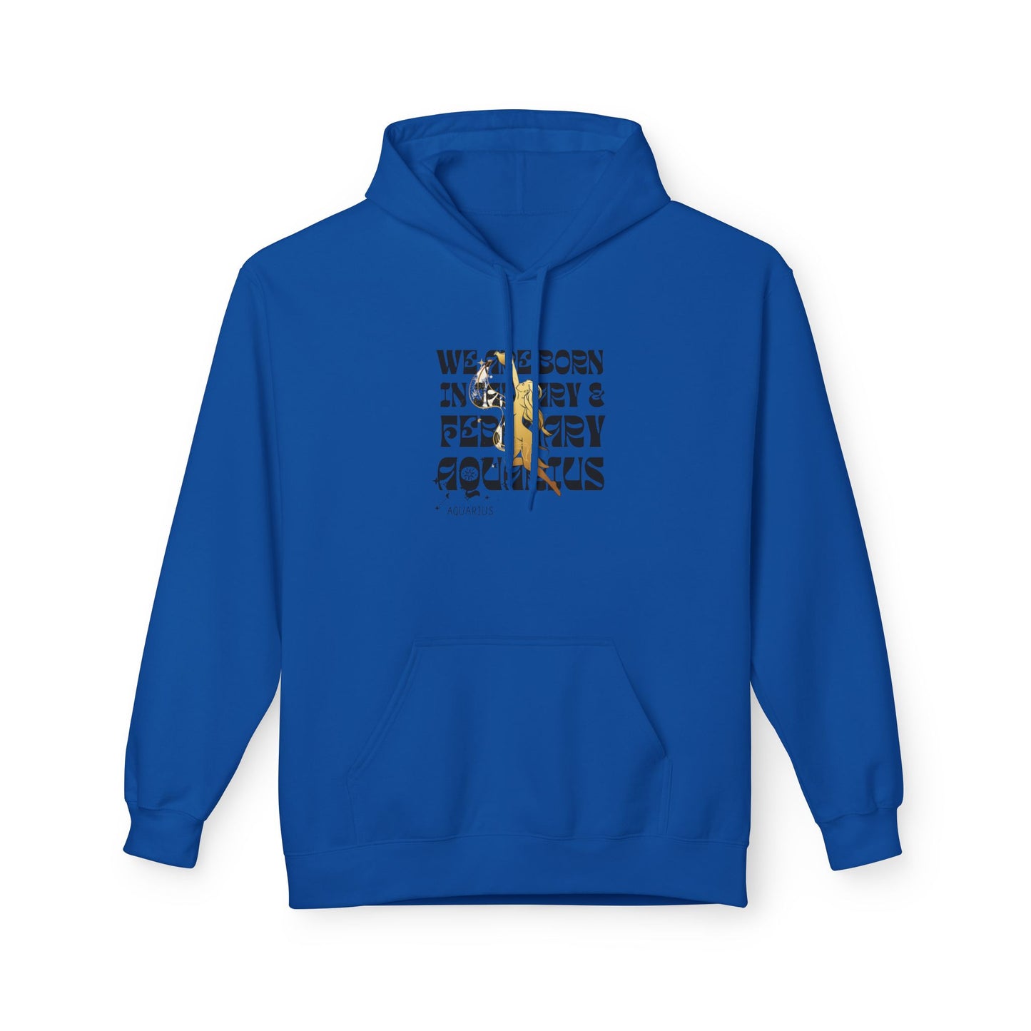 Born in February Fleece Hoodie, Unisex Sweatshirt, Cozy Gift for February Birthdays, Casual Wear, Inspirational Hoodie, Birthday Gift