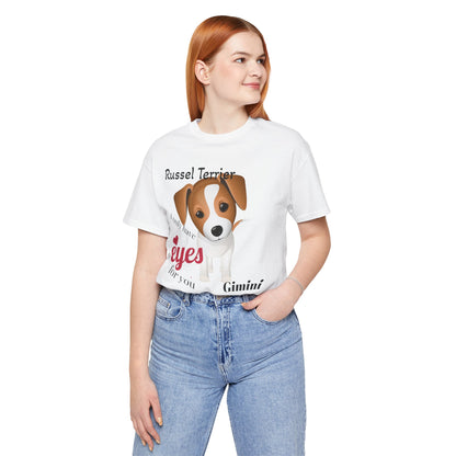 Cute Dog Lover Tee - 'I Only Have Eyes for You' Russel Terrier Design
