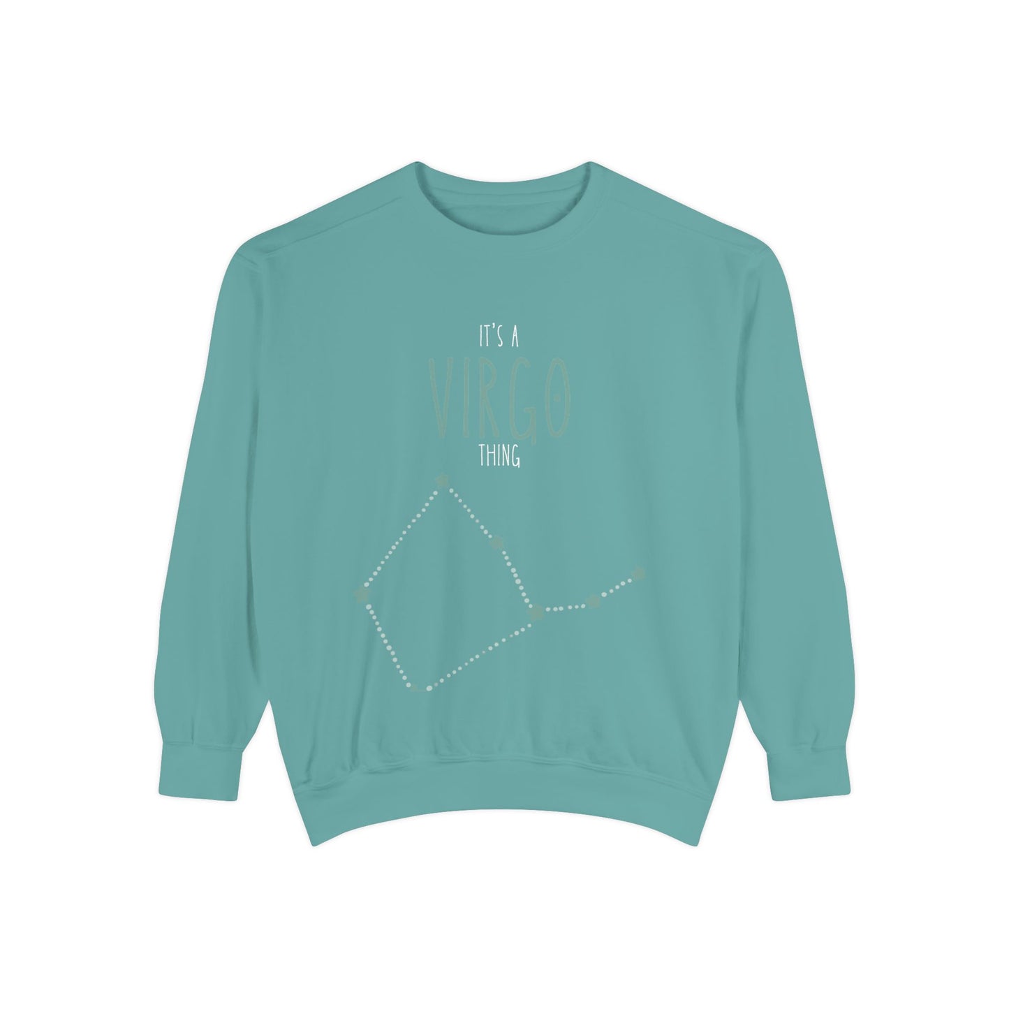 Virgo Unisex Garment-Dyed Sweatshirt - Cozy Astrology Gift, Celestial Fashion, Zodiac Apparel, Perfect for Birthdays & Astrological Events