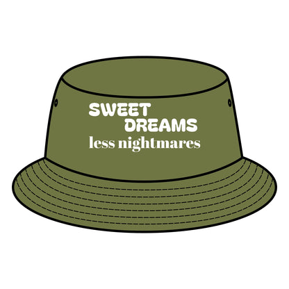 Bucket Hat - Sweet Dreams Less Nightmares